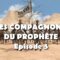 Les compagnons du prophète – EP05 – Abu Hourayra