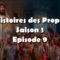Les histoires des prophètes – Saison 1 – EP09 – L’enlèvement de la dame Sarah